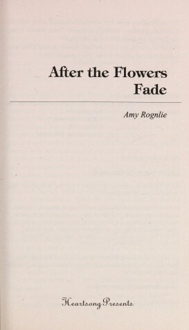 Book cover for After the Flowers Fade