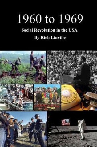 Cover of 1960 to 1969 Social Revolution in the USA