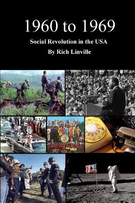 Book cover for 1960 to 1969 Social Revolution in the USA