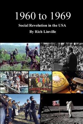 Cover of 1960 to 1969 Social Revolution in the USA