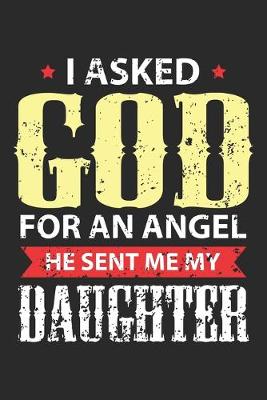 Book cover for I asked God for an Angel He Sent me my Daughter