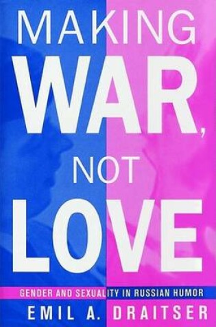 Cover of Making War, Not Love