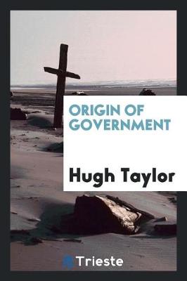 Book cover for Origin of Government