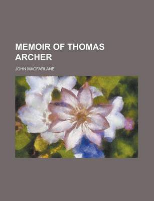 Book cover for Memoir of Thomas Archer