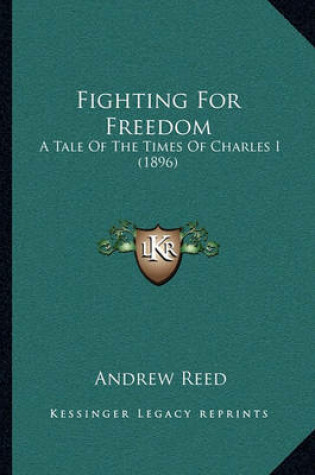 Cover of Fighting for Freedom