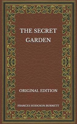 Book cover for The Secret Garden - Original Edition