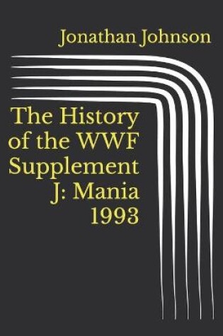 Cover of The History of the WWF Supplement J