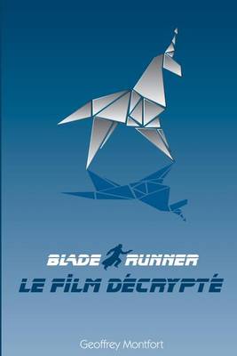 Book cover for Blade Runner, le Film Decrypte