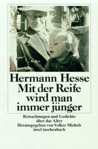 Cover of Mit Der Reife Wird Man Immer Junger