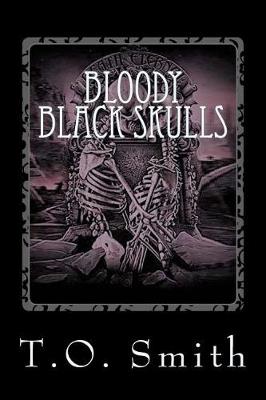Book cover for Bloody Black Skulls