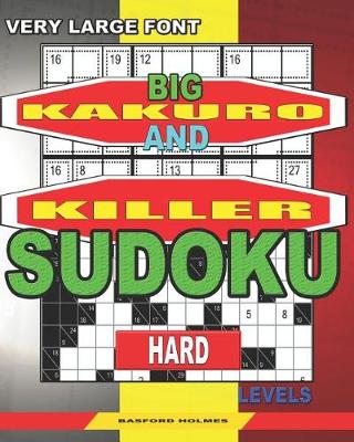 Book cover for Very large font. Big Kakuro and Killer Sudoku hard levels.