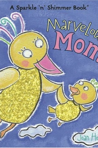 Cover of Marvelous Moms