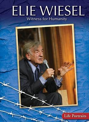 Cover of Elie Wiesel: Witness for Humanity