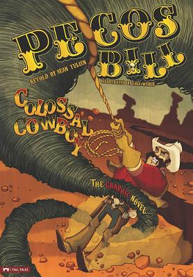 Book cover for Graphic Spin Pecos Bill, Colossal Cowboy the Graphic Novel