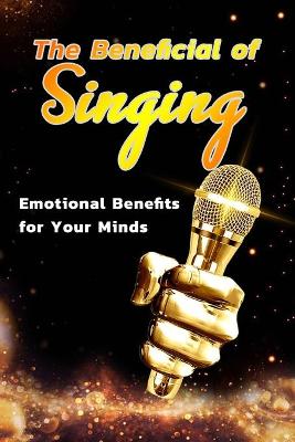 Book cover for The Beneficial of Singing