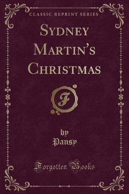 Book cover for Sydney Martin's Christmas (Classic Reprint)