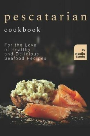 Cover of Pescatarian Cookbook