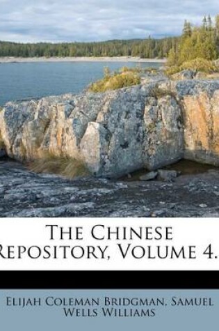 Cover of The Chinese Repository, Volume 4...