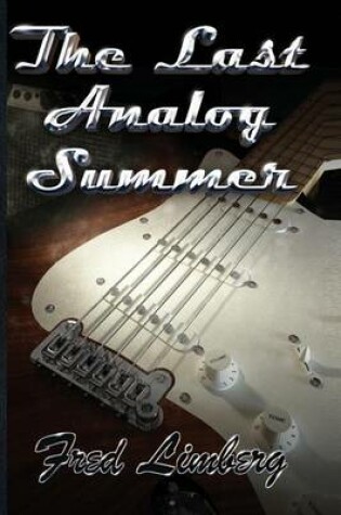 Cover of The Last Analog Summer