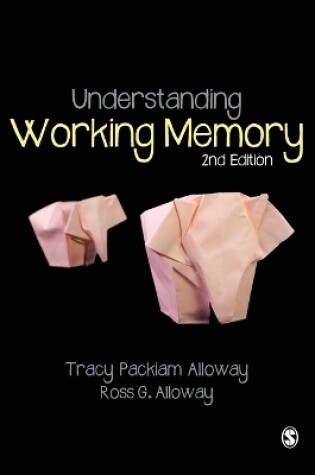 Cover of Understanding Working Memory