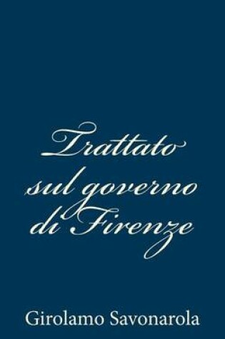 Cover of Trattato sul governo di Firenze