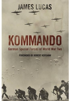 Book cover for Kommando: German Special Forces of World War Two