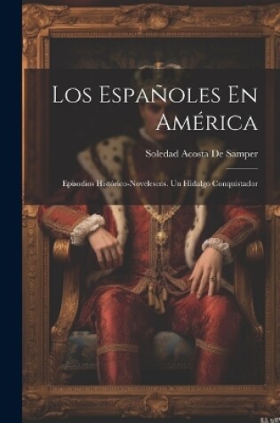 Cover of Los Españoles En América