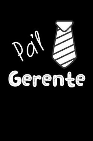 Cover of Pa'l Gerente