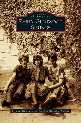 Book cover for Early Glenwood Springs