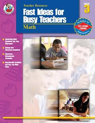 Book cover for Fast Ideas for Busy Teachers: Math, Grade 3