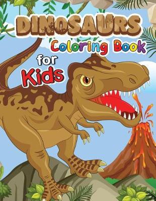 Book cover for Dinosaur Coloring Book for Kids