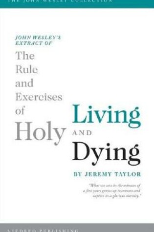Cover of Rule and Exercises of Holy Living and Dying
