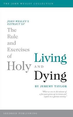 Book cover for Rule and Exercises of Holy Living and Dying