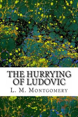 Book cover for The Hurrying of Ludovic