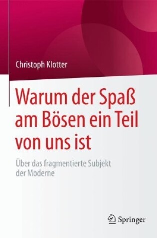 Cover of Warum der Spaß am Bösen ein Teil von uns ist