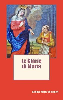 Cover of Le Glorie di Maria