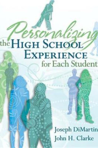 Cover of Personalizing the High School Experience for Each Student