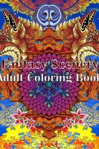 Cover of Fantasy Scenery Adult Coloring Book