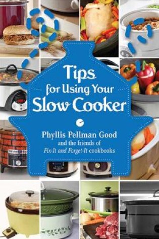 Cover of Tips for Using Your Slow Cooker