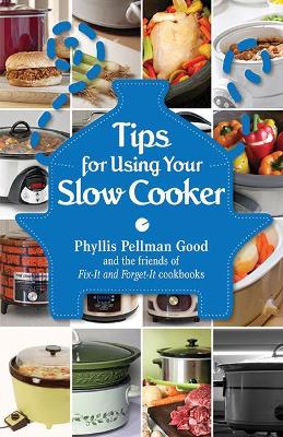 Book cover for Tips for Using Your Slow Cooker
