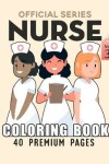 Book cover for Nurse Coloring Book Vol3