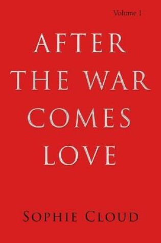 Cover of After the War Comes Love