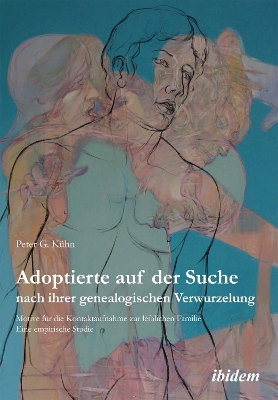 Book cover for Adoptierte auf der Suche nach ihrer genealogischen Verwurzelung