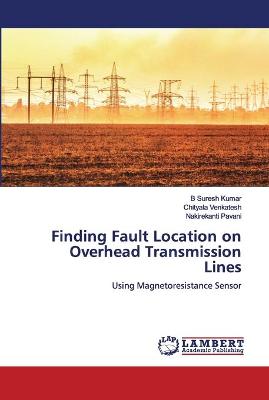 Book cover for Finding Fault Location on Overhead Transmission Lines