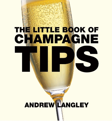 Book cover for Little Book of Champagne Tips