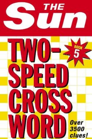 Cover of The Sun Two-Speed Crossword Book 5