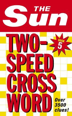 Book cover for The Sun Two-Speed Crossword Book 5