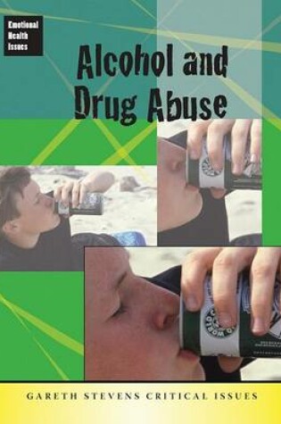 Cover of Alcohol and Drug Abuse