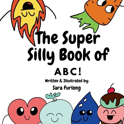 Book cover for The Super Silly Book of ABCs