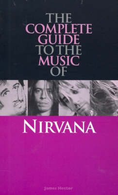 Cover of Complete Guide to the Music of "Nirvana"